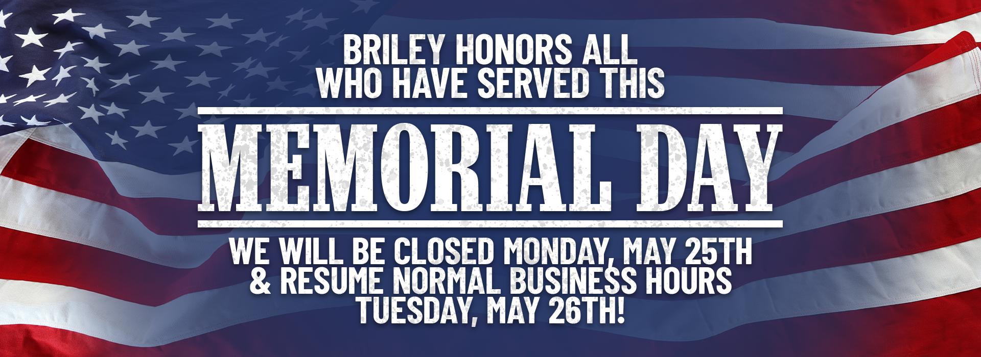 Closed Memorial Day