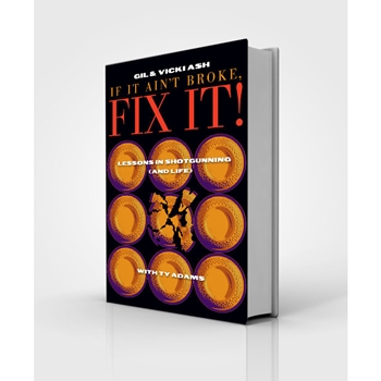 “If it ain’t broke, fix it!” Book
