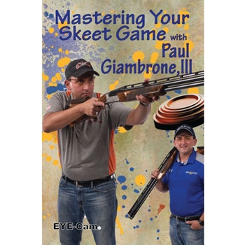 Mastering Your Skeet Game with Paul Giambrone, III (V8)